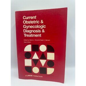Current Obstetric & Gynecologic Diagnosis & Treatment Martin L. Pernoll 1987